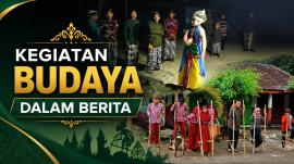 Kegiatan Budaya Dalam Berita